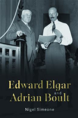 Edward Elgar and Adrian Boult