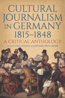 Cultural Journalism in Germany, 1815-1848