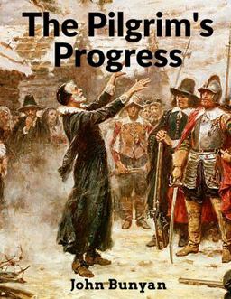 The Pilgrim's Progress