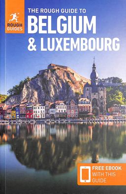 The Rough Guide to Belgium and Luxembourg: Travel Guide with EBook