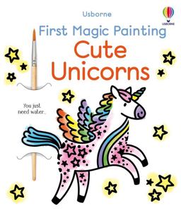 First Magic Painting Cute Unicorns