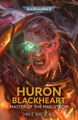 Huron Blackheart: Master of the Maelstrom Huron Blackheart: Master of the Maelstrom
