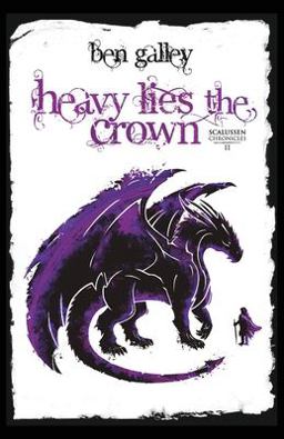Heavy Lies the Crown