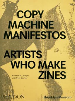 Copy Machine Manifestos Copy Machine Manifestos