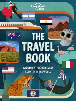 Lonely Planet the Travel Book Kids 2 2nd Ed