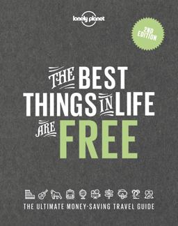 Lonely Planet the Best Things in Life Are Free 2