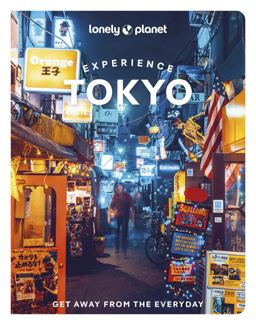 Lonely Planet Experience Tokyo 1 Lonely Planet Experience Tokyo 1