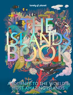 Lonely Planet the Islands Book 1