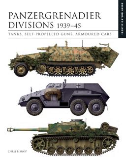 Panzergrenadier Divisions 1939-45