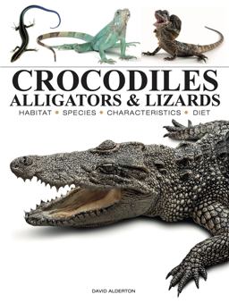 Crocodiles, Alligators and Lizards