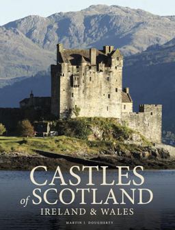 Castles of Scotland, Ireland and Wales