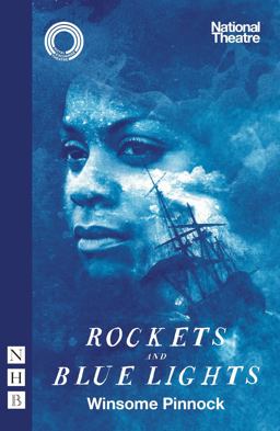 Rockets and Blue Lights (National Theatre Edition)  9781839040252 Front Cover