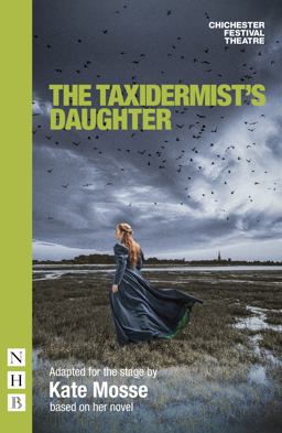 The Taxidermist's Daughter (stage Version)