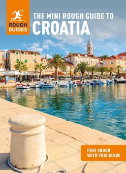 The Mini Rough Guide to Croatia (Travel Guide with Free EBook)