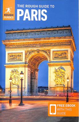 The Rough Guide to Paris (Travel Guide with Free EBook)