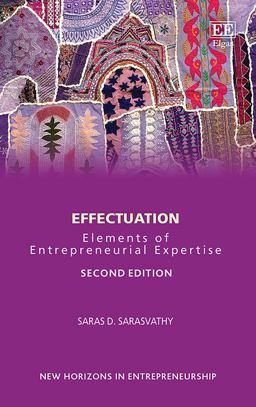 Effectuation - Elements of Entrepreneurial Expertise 2nd 9781839102592 Front Cover