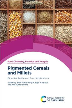 Pigmented Cereals and Millets Pigmented Cereals and Millets
