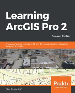 Learning ArcGIS Pro 2 2nd 9781839210228 Front Cover