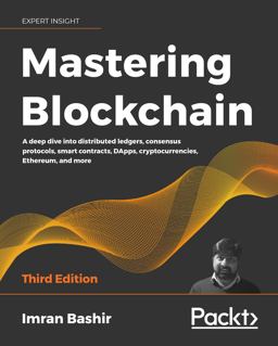 Mastering Blockchain 3rd 9781839213199 Front Cover