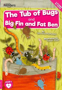The Tub of Bugs and Big Finn and Fat Ben