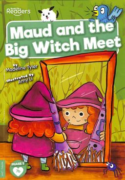 Maud and the Big Witch Meet