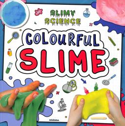 Colourful Slime Colourful Slime