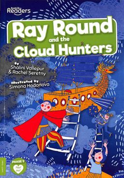 Ray Round and the Cloud Hunters