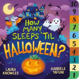 How Many Sleeps 'Til Halloween? How Many Sleeps 'Til Halloween?