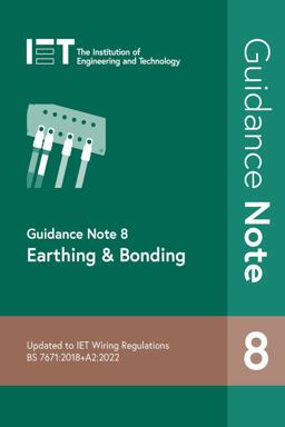 Guidance Note 8: Earthing and Bonding