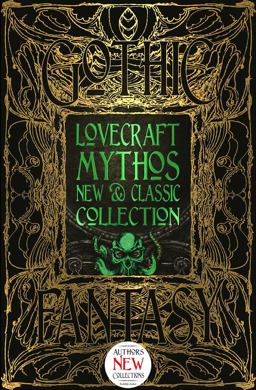Lovecraft Mythos New and Classic Collection  9781839642357 Front Cover