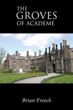 Groves of Academe 1st 9781839756061 Front Cover