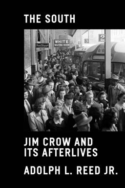 South Jim Crow and Its Afterlives  9781839766268 Front Cover