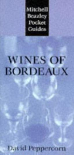 Wines of Bordeaux