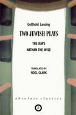 Two Jewish Plays The Jews / Nathan the Wise  9781840022087 Front Cover