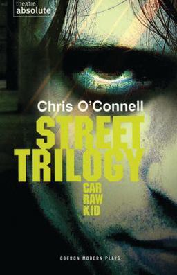 Street Trilogy Car -Raw - Kid  9781840023893 Front Cover