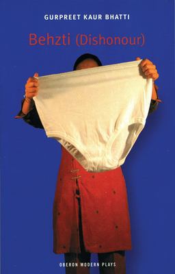 Behzti (Dishonour)  9781840025224 Front Cover