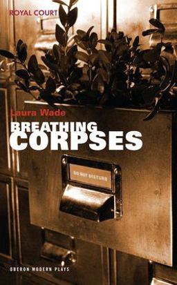 Breathing Corpses  9781840025460 Front Cover