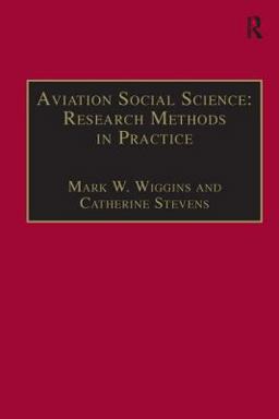 Aviation Social Science: Research Methods in Practice  9781840149661 Front Cover