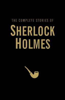Complete Sherlock Holmes (Wordsworth Library Collection)  9781840220766 Front Cover