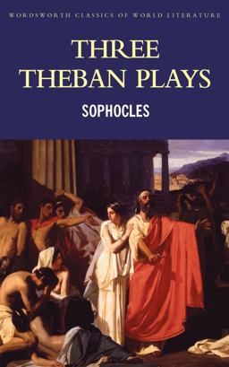 Three Theban Plays