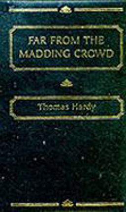 Far from the Madding Crowd