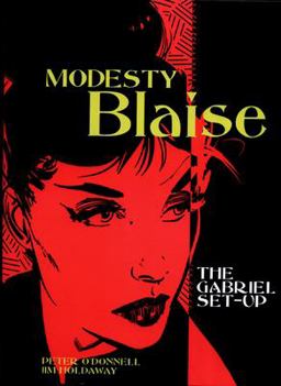 Modesty Blaise: the Gabriel Set-Up