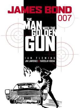 James Bond: the Man with the Golden Gun  9781840236903 Front Cover