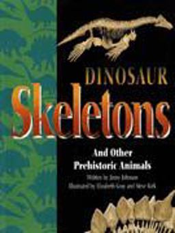 Dinosaur Skeletons and Other Prehistoric Animals