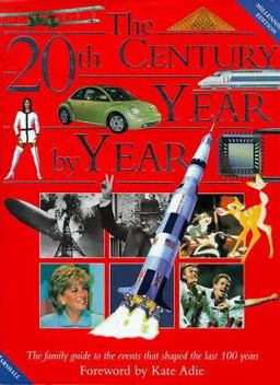 The 20th Century Year by Year