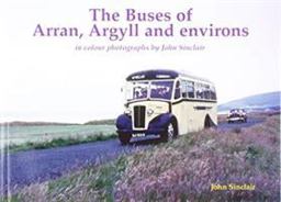 The Buses of Arran, Argyll and Environs