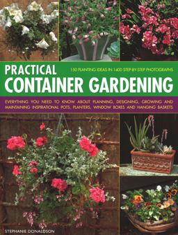 Practical Container Gardener