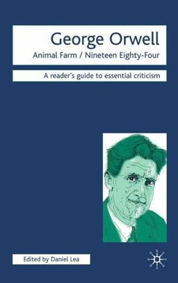 George Orwell Animal Farm - Nineteen Eighty-Four  9781840462548 Front Cover