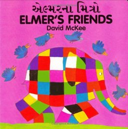 Elmer's Friends (English-Gujarati)