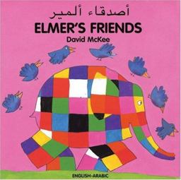 Elmer's Friends (English-Arabic)